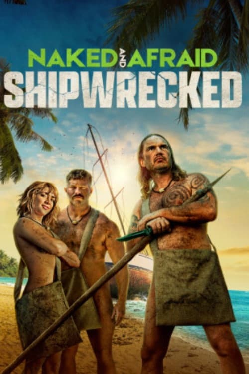 Naked and Afraid: Shipwrecked poster