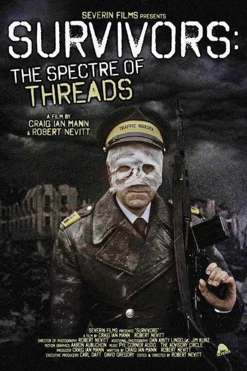Survivors: The Spectre of Threads poster